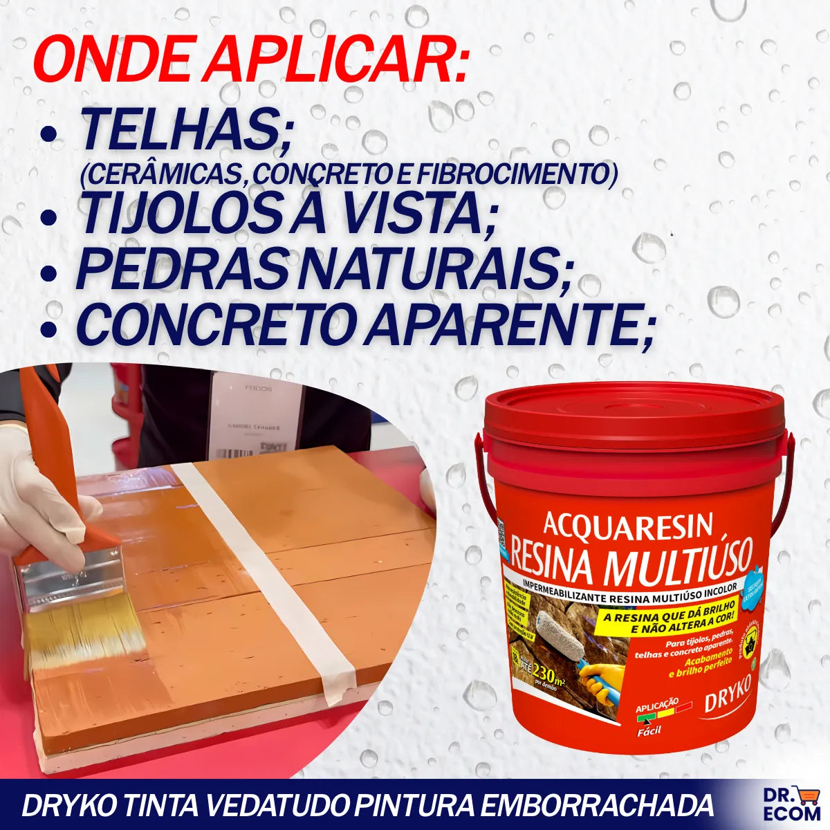 Resina Acrílica Multiuso Base D'agua Impermeabilizante 18kg Rende 230m2 Acquaresin Dryko Não Amarela Ambiente Interno E Externo, Secagem Rapida, Leve Brilho